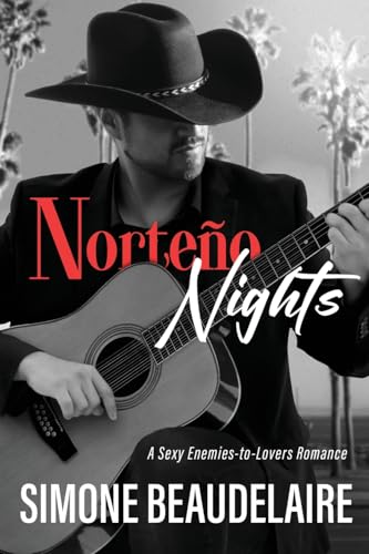 Norteño Nights: A Sexy Enemies-to-Lovers Romance von Next Chapter