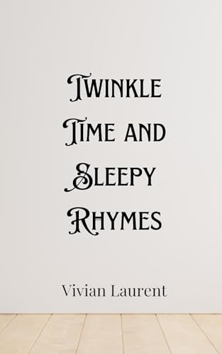 Twinkle Time and Sleepy Rhymes von Creative Arts Management OÜ