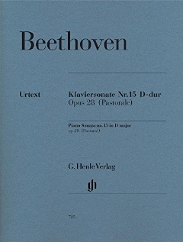 Klaviersonate Nr. 15 D-dur op. 28 (Pastorale): Instrumentation: Piano solo (G. Henle Urtext-Ausgabe) von HENLE