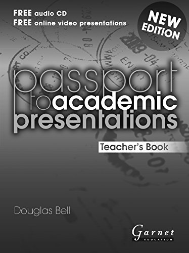 Passport to Academic Presentations - Teacher's Book (Revised Edition) von GARNET EDUCATION INGLES