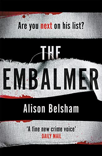 The Embalmer: A gripping thriller from the international bestseller