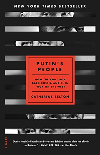 Putin's People: How the KGB Took Back Russia and Then Took on the West von Picador USA