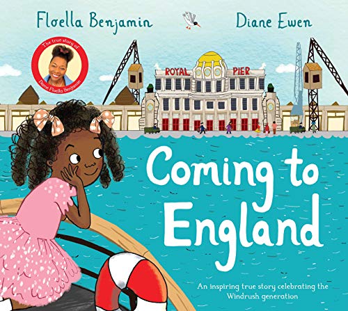 Coming to England: An Inspiring True Story Celebrating the Windrush Generation von Macmillan Children's Books