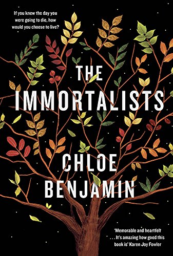 The Immortalists: If you knew the date of your death, how would you live?