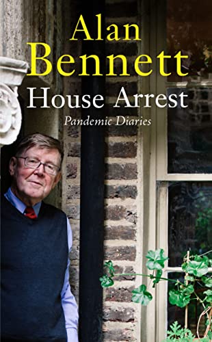 House Arrest: Pandemic Diaries von Profile Books