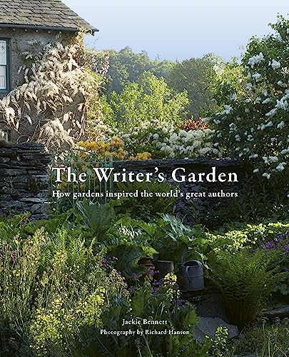 The Writer's Garden: How gardens inspired the world's great authors