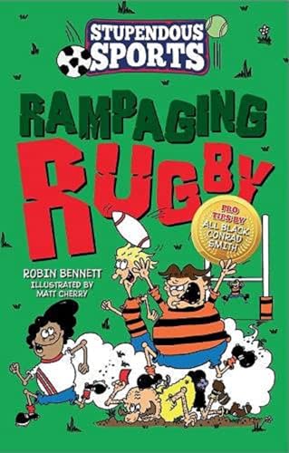 Rampaging Rugby (Stupendous Sports): 1 von Firefly Press