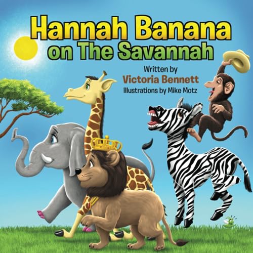 Hannah Banana on The Savannah