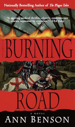 The Burning Road (The Plague Tales, Band 2)