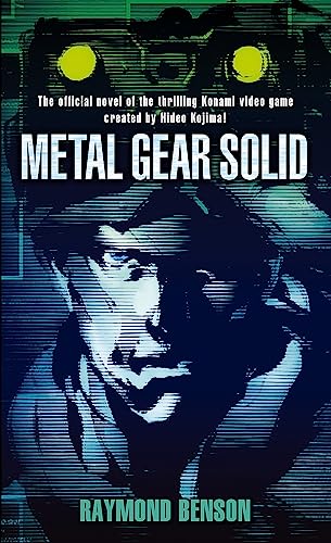 Metal Gear Solid: The official novel of the thrilling Konami video game created by Hideo Kojima (Tom Thorne Novels)