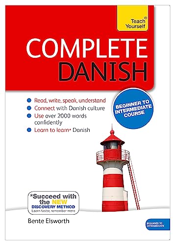 Complete Danish Beginner to Intermediate Course: (Book and audio support) (Teach Yourself Language) von Teach Yourself