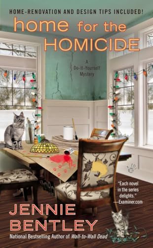 Home for the Homicide (A Do-It-Yourself Mystery, Band 7)