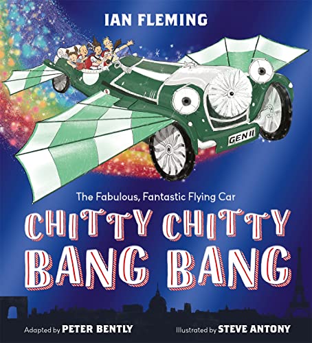 Chitty Chitty Bang Bang: An illustrated children's classic von Hodder Children's Books