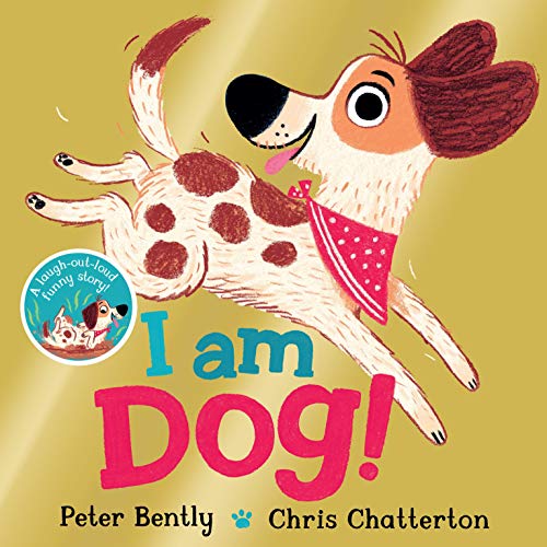 I am Dog von Macmillan Children's Books