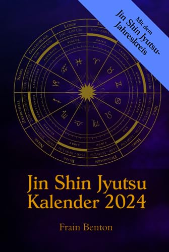 Jin Shin Jyutsu Kalender 2024: Mit dem Jin Shin Jyutsu-Jahreskreis und Selbsthilfe-Anleitungen von Creative-Story