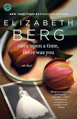 Once Upon a Time, There Was You: A Novel von Ballantine Books