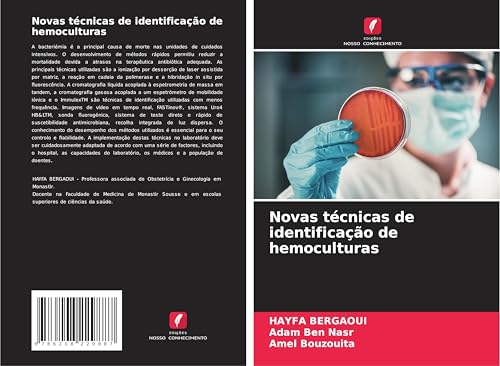 Novas técnicas de identificação de hemoculturas von Edições Nosso Conhecimento