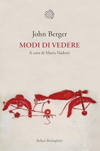 Modi di vedere (Nuova cultura) von Bollati Boringhieri