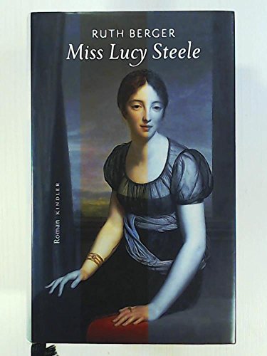 Miss Lucy Steele von Kindler Verlag