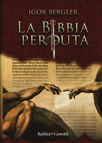 LA BIBBIA PERDUTA von ROMANZI E RACCONTI