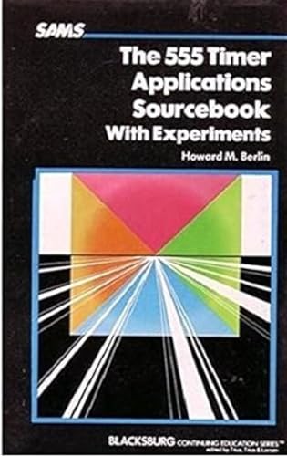 555 Timer Applications Sourcebook Experiments von BPB Publications