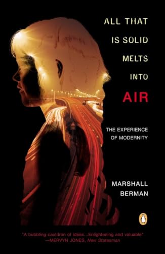 All That Is Solid Melts into Air: The Experience of Modernity von Random House Books for Young Readers