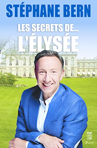 Les secrets de l'Elysée