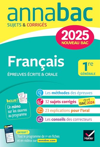 Annales du bac Annabac 2025 Français 1re générale (bac de français écrit & oral): sujets corrigés sur les oeuvres au programme 2024-2025 von HATIER