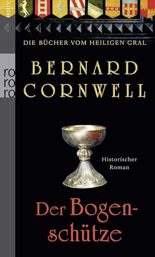 Der Bogenschütze: Historischer Roman von Rowohlt