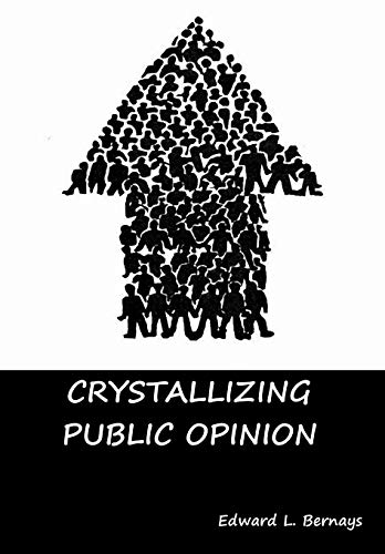 Crystallizing Public Opinion von Indoeuropeanpublishing.com