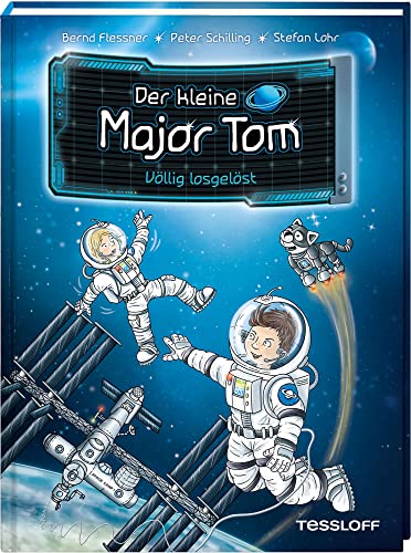 Der kleine Major Tom. Band 1. Völlig losgelöst