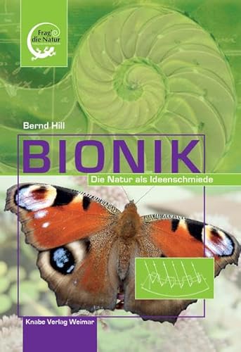 Bionik – Die Natur als Ideenschmiede (Frag die Natur)