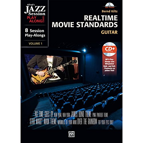 Realtime Movie Standards - Guitar: 8 Session Play-alongs von Film-Soundtracks für Gitarre mit MP3-CD von Alfred Music Publishing GmbH