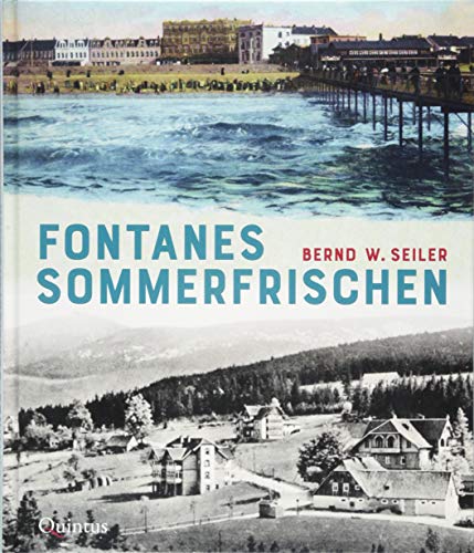 Fontanes Sommerfrischen