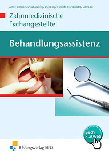 Zahnmedizinische Fachangestellte (Lernmaterialien) von Bildungsverlag Eins GmbH