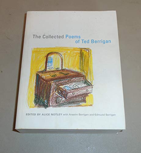 The Collected Poems of Ted Berrigan von University of California Press