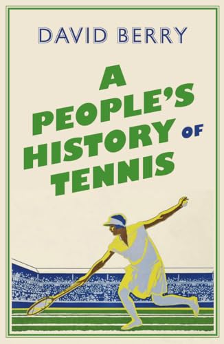 A People's History of Tennis von Pluto Press (UK)