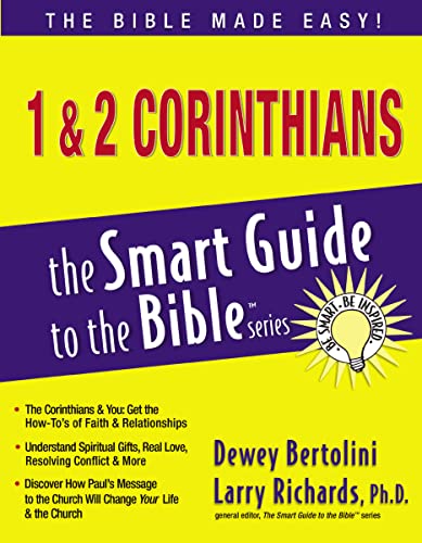1 & 2 Corinthians (The Smart Guide to the Bible Series)