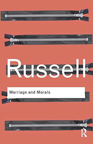 Marriage and Morals (Routledge Classics) von Routledge
