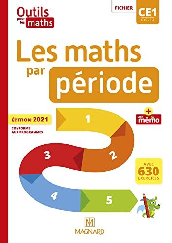 Outils pour les Maths CE1 (2021) - Les Maths par période - Fichier + Mémo: Fichier + Mon mémo von MAGNARD