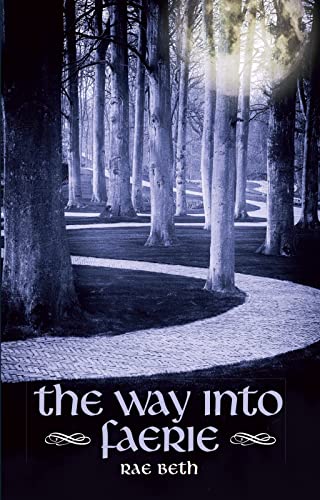 The Way into Faerie von Crowood Press (UK)
