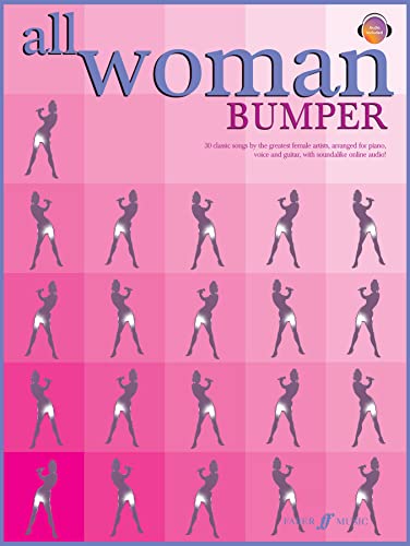 All Woman Bumper Collection: 30 Classic Songs by the Greatest Female Artists: Klavier, Gesang und Gitarre. Songbook.