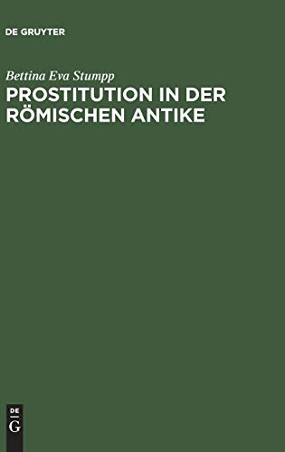 Prostitution in der römischen Antike von de Gruyter