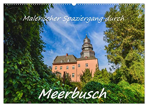 Malerischer Spaziergang durch Meerbusch (Wandkalender 2025 DIN A2 quer), CALVENDO Monatskalender von CALVENDO