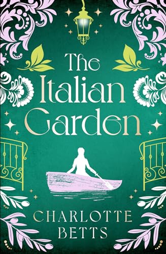 The Italian Garden: The perfect historical fiction to fall in love with this spring!