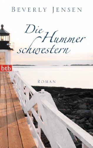 Die Hummerschwestern: Roman von btb