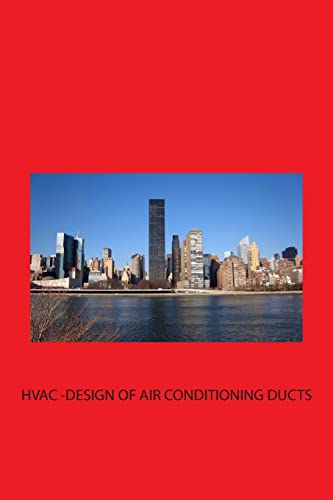 HVAC - Design of Air-conditioning Ducts von CREATESPACE