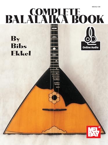 Complete Balalaika Book: A Comprehensive Guide & Tutor