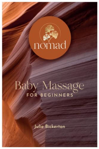 Baby Massage for Beginners: Massage and Yoga for Parents and Babies von Independently published