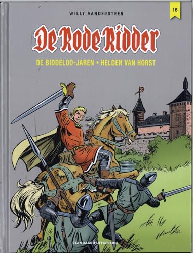 De Biddeloo jaren - Helden van Horst (De Rode Ridder, 16) von SU Strips